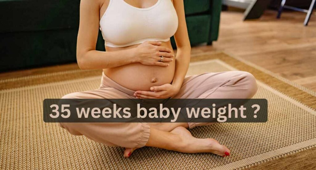 35 weeks baby weight in kg